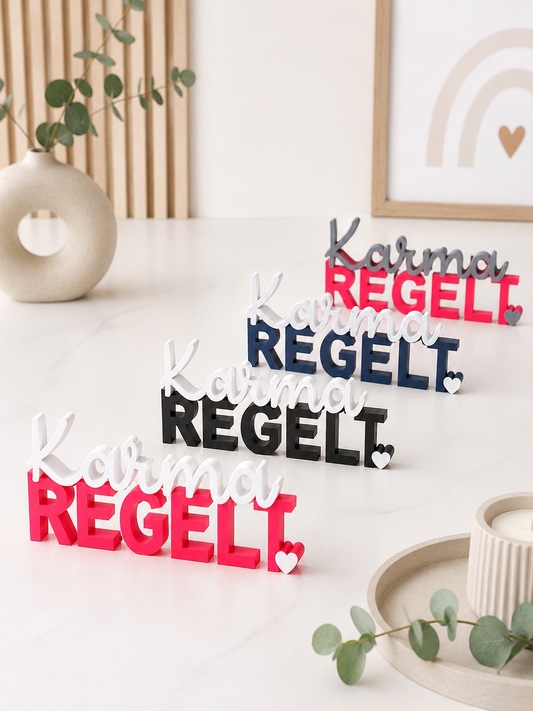 Karma regelt - Dekoschriftzug | hochwertig gefertigt aus PLA | Modern